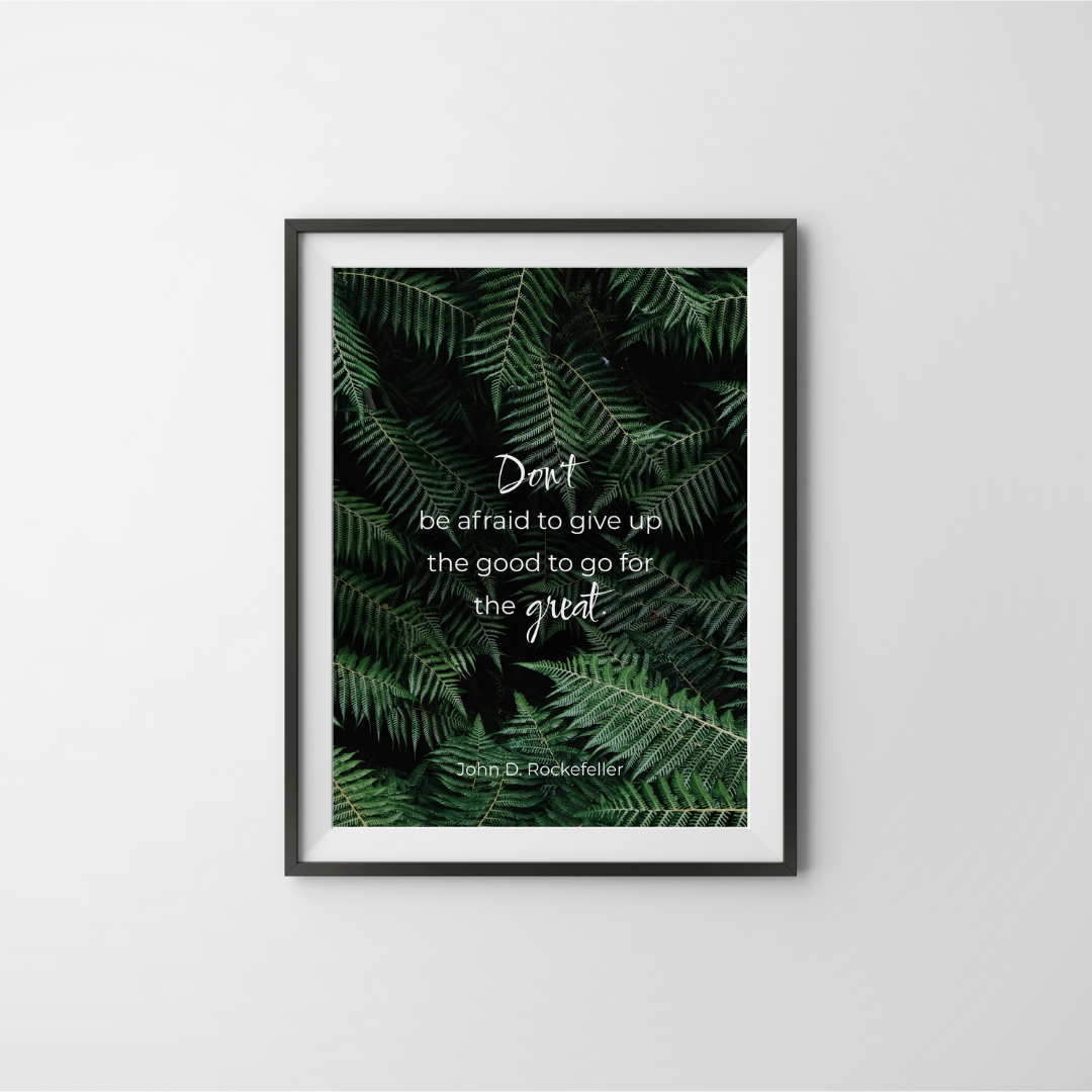 Go for the Great – Rockefeller Inspirational Frame – Minimalist Wall Decor
