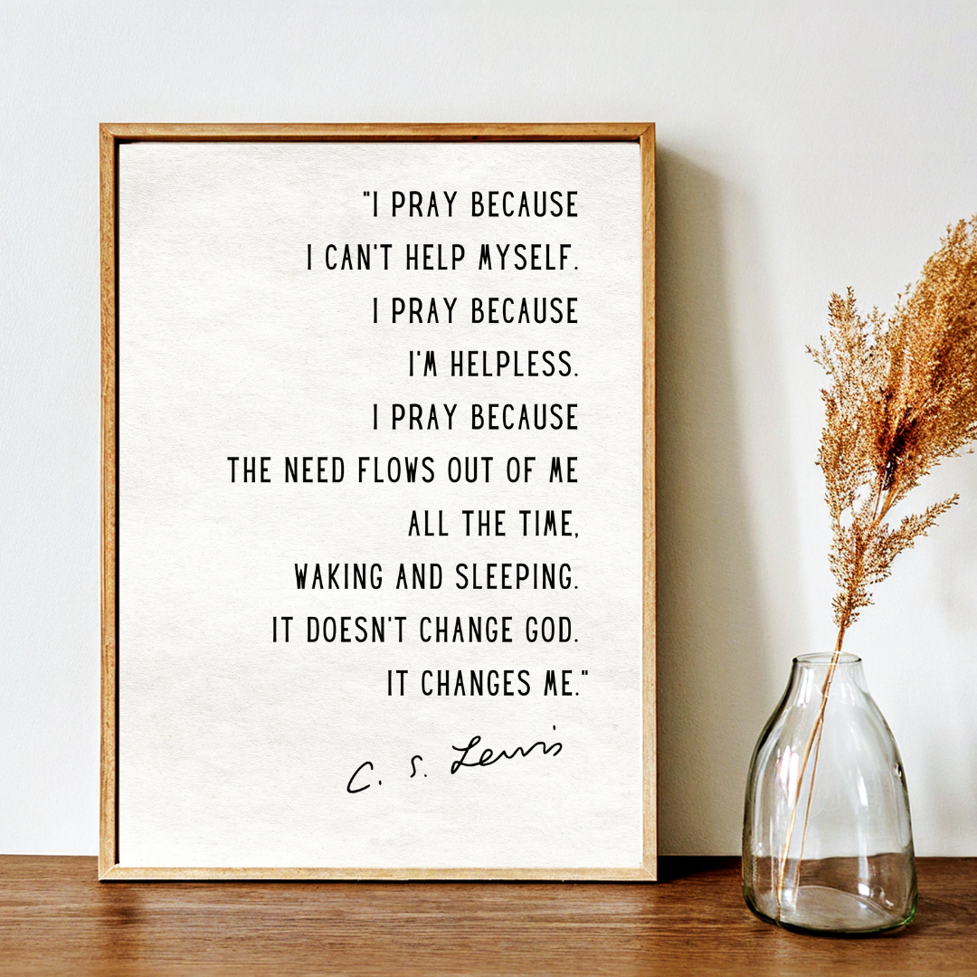 C.S. Lewis Inspirational Prayer Quote Frame – Minimalist Wall Decor