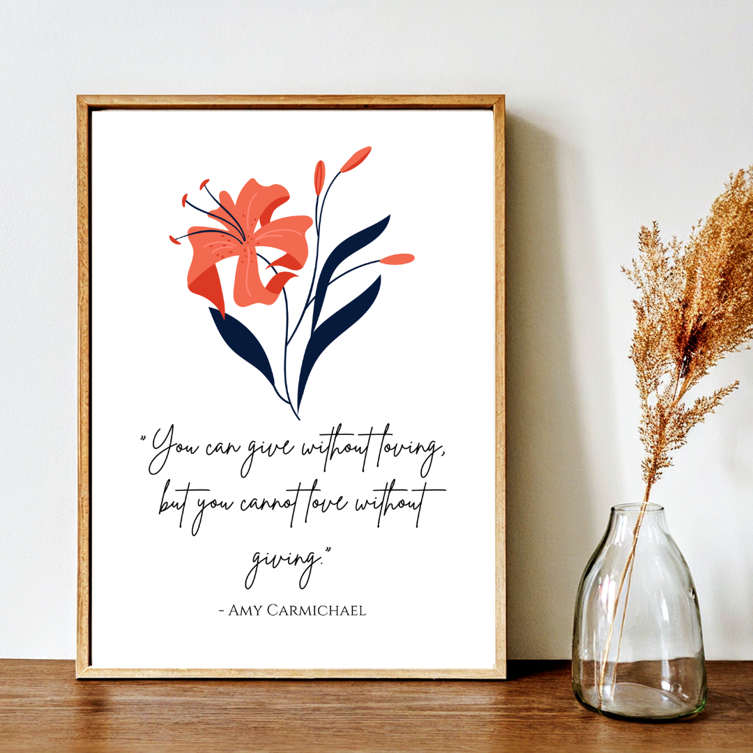 Amy Carmichael Giving & Love Inspirational Quote Frame – Minimalist Wall Decor
