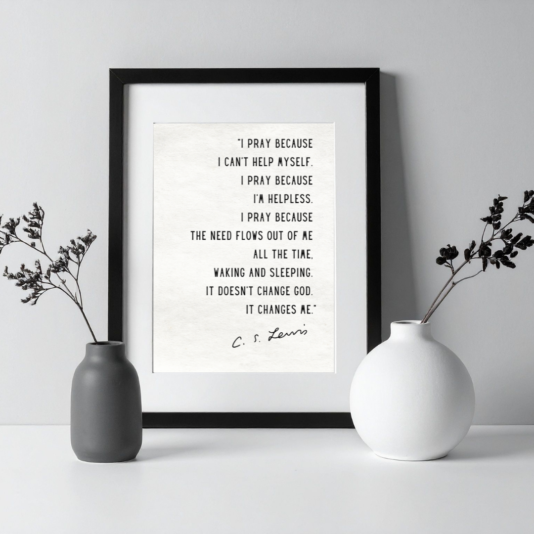 C.S. Lewis Inspirational Prayer Quote Frame – Minimalist Wall Decor