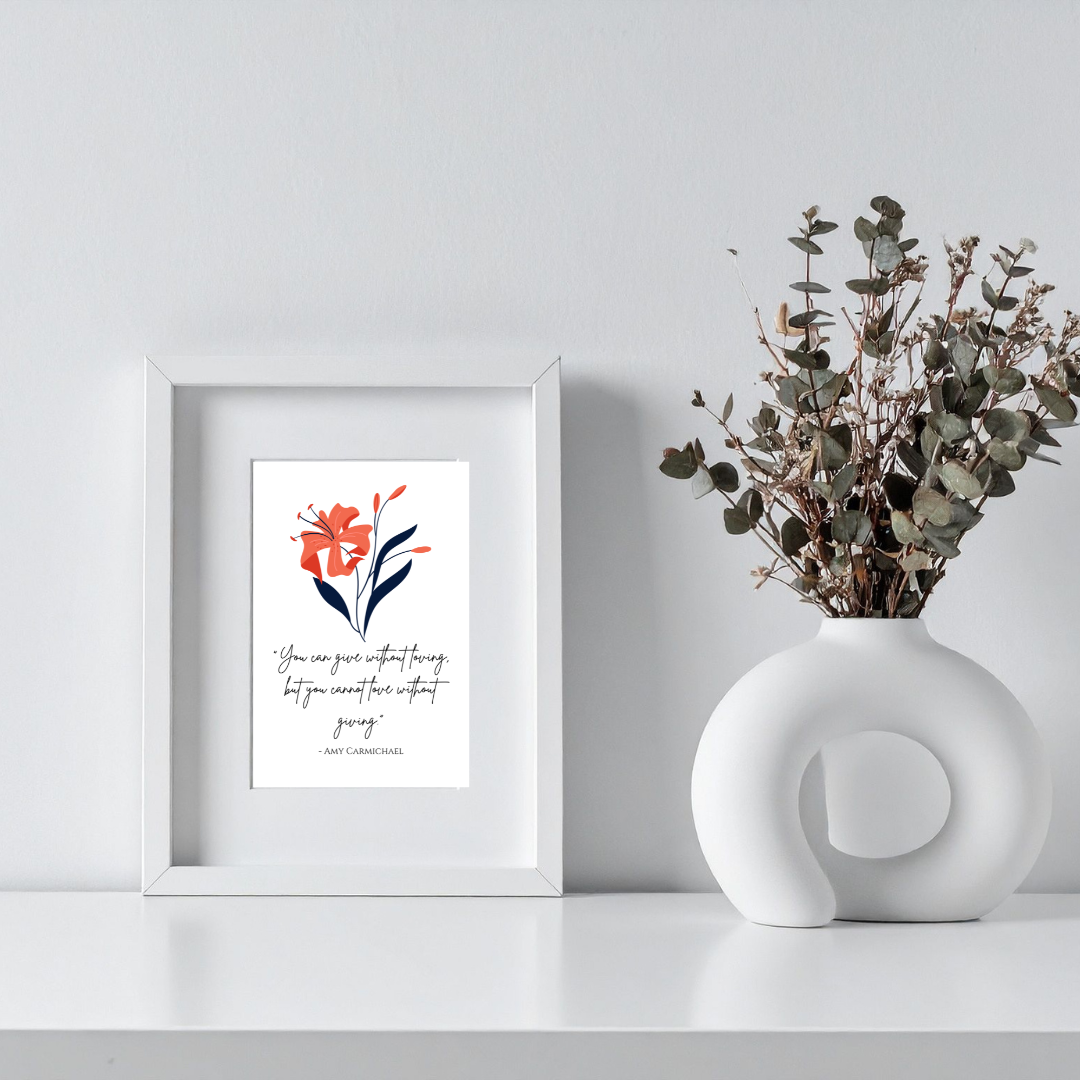 Amy Carmichael Giving & Love Inspirational Quote Frame – Minimalist Wall Decor