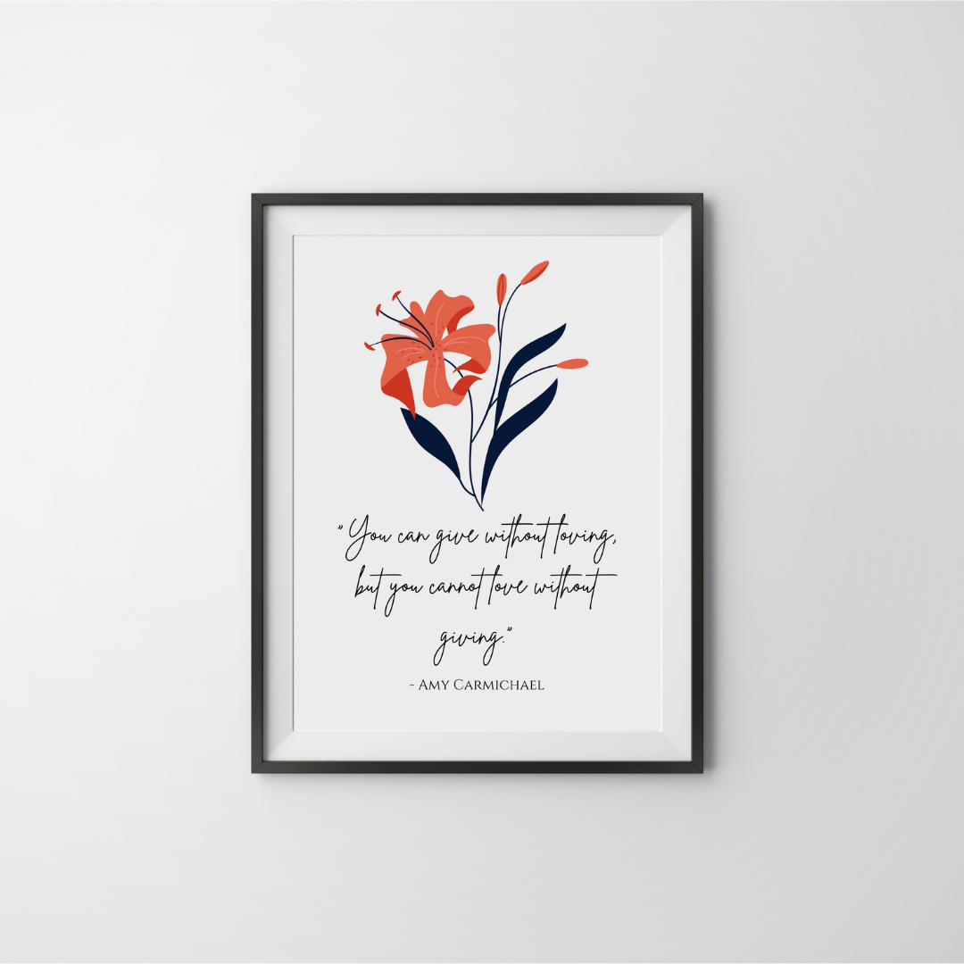 Amy Carmichael Giving & Love Inspirational Quote Frame – Minimalist Wall Decor