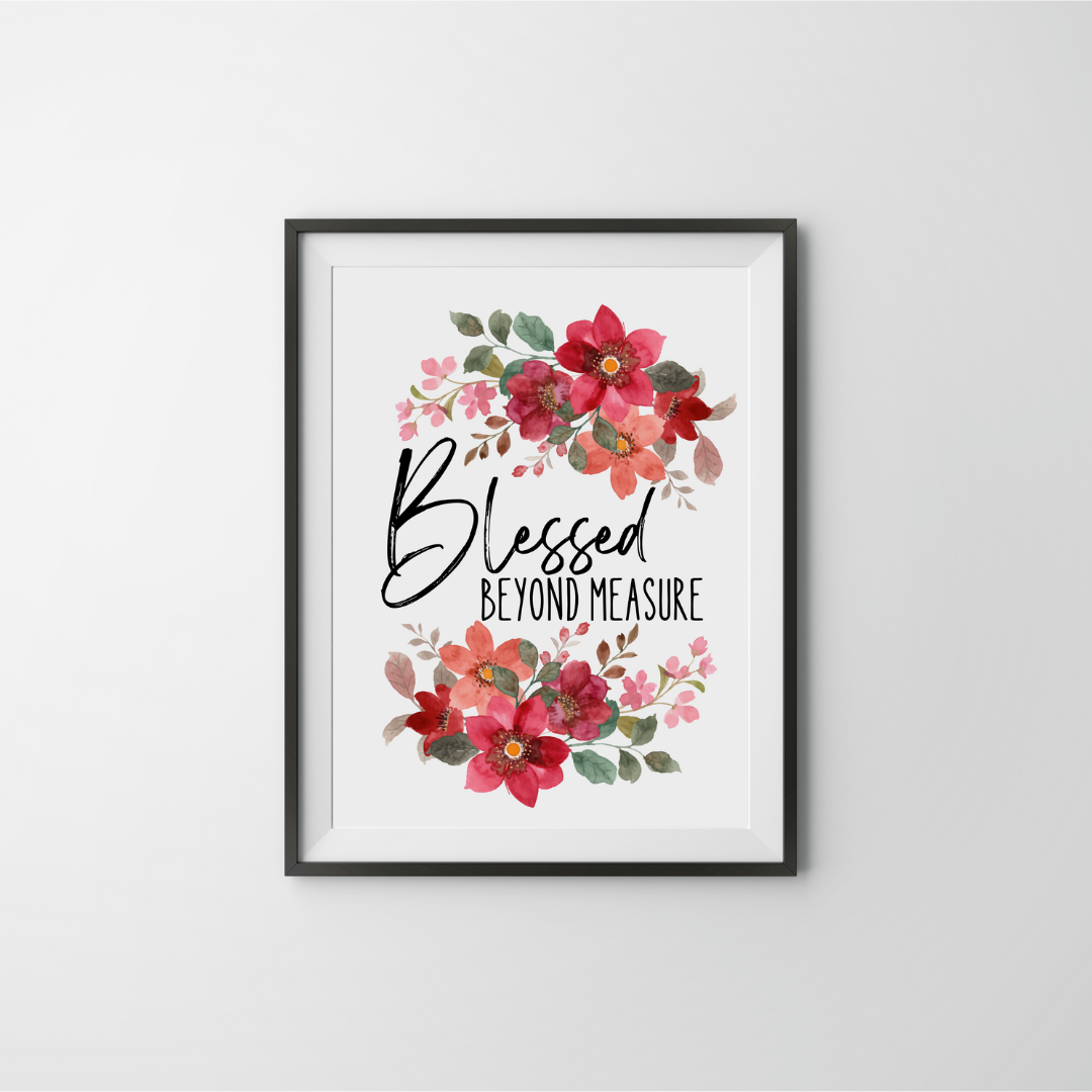 Blessed Beyond Measure Inspirational Quote Frame – Minimalist Wall Decor